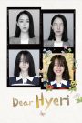 Dear Hyeri (2024)